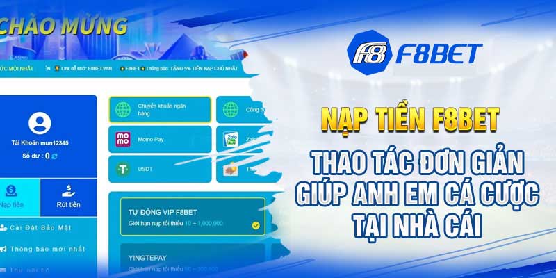 Những lưu ý quan trọng khi tiến hành nạp tiền F8BET 